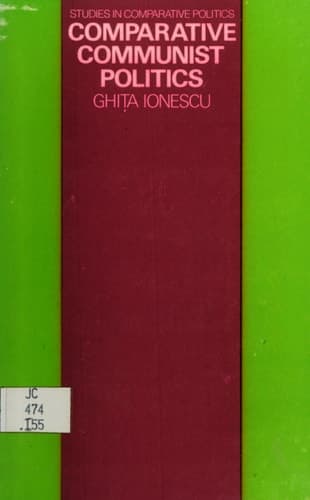 Comparative Communist politics (Studies in comparative politics)