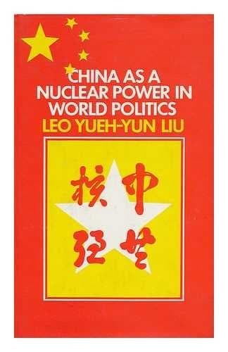 China as a Nuclear Power in World Politics