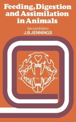 Feeding, digestion and assimilation in animals (Macmillan studies in comparative zoology)