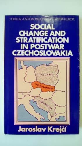 Social Change and Stratification in Postwar Czechoslovakia
