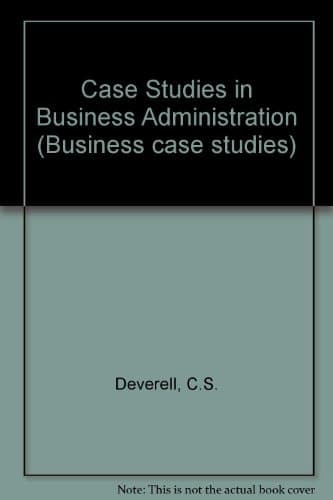 Case Studies in Business Administration