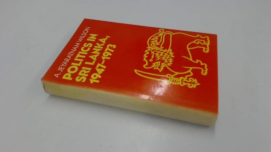 Politics in Sri Lanka 1947-1979