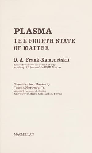 Plasma The Fourth State of Matter