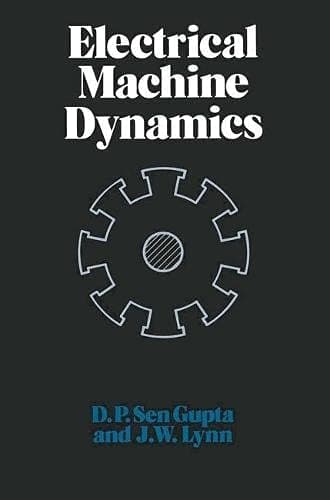 Electrical Machine Dynamics (Science Technology Ser)