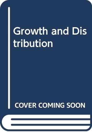 Growth and distribution