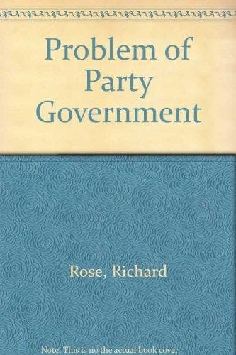 The problem of party government