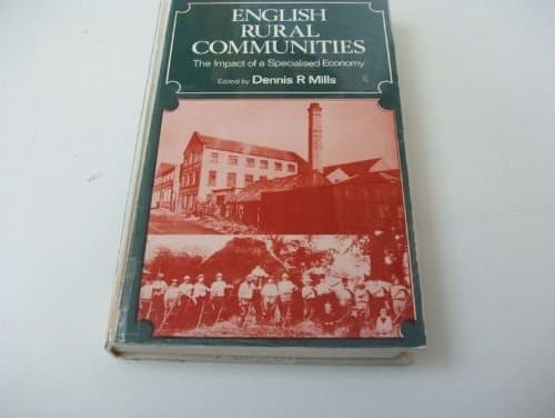 English rural communities: The impact of a specialised economy;