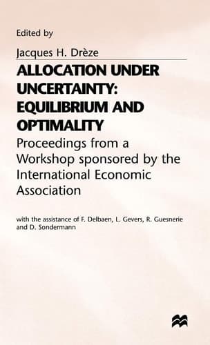 Allocation under Uncertainty: Equilibrium and Optimality
