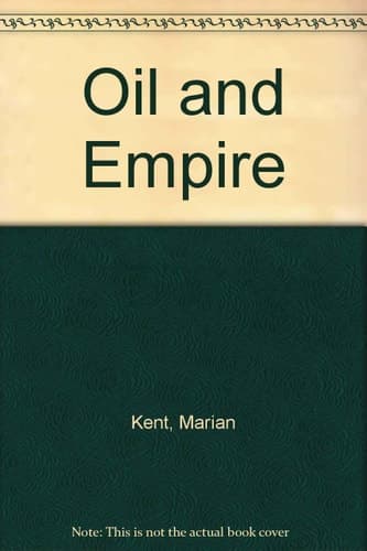 Oil and empire: British policy and Mesopotamian oil, 1900-1920