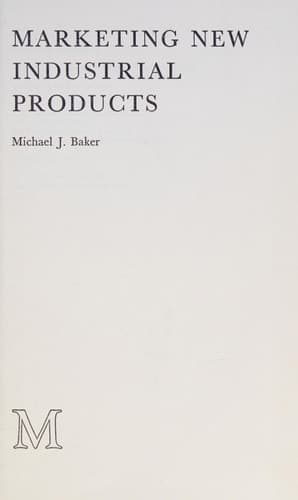 Marketing New Industrial Products