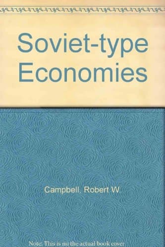Soviet-type Economies Performance and Evolution