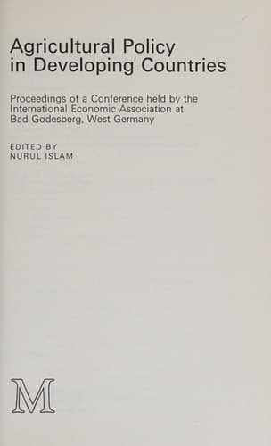 Agricultural Policy in Developing Countries (International Economic Association Series)