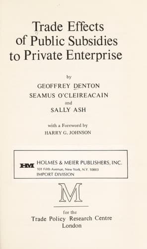 Trade Effects of Public Subsidies to Private Enterprise