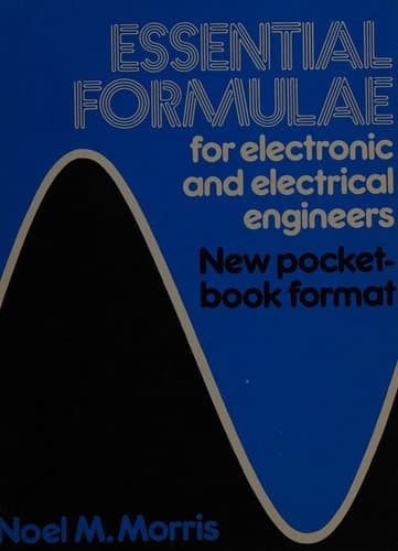 Essential Formulae for Electronic and Electrical Engineers