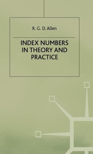 Index Numbers in Theory and Practice