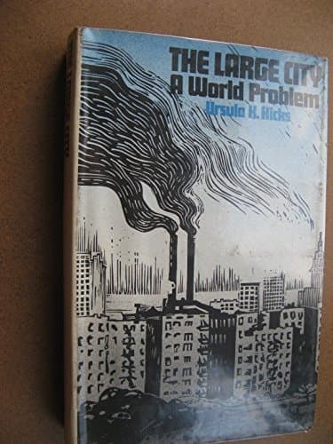 The Large City A World Problem