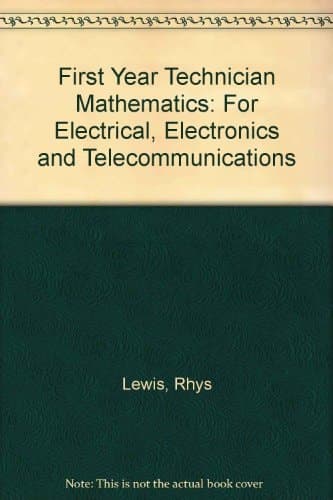 First-Year Technician Mathematics for Electrical, Electronics and Telecommunications Students