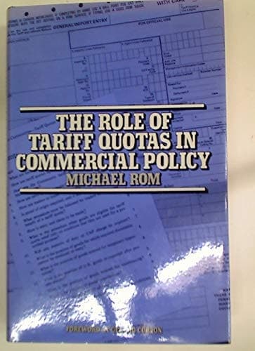 The Role of Tariff Quotas in Commercial Policy