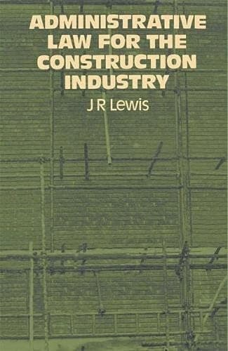 Administrative Law for the Construction Industry