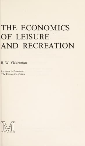 The economics of leisure and recreation (Studies in planning and control)