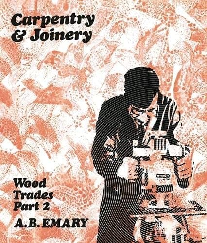 Carpentry and Joinery