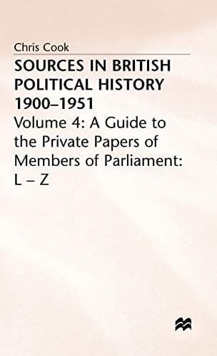 Sources in British Political History,1900-51