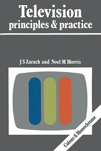 Television Principles and Practice