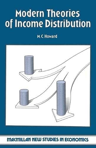 Modern Theories of Income Distribution.