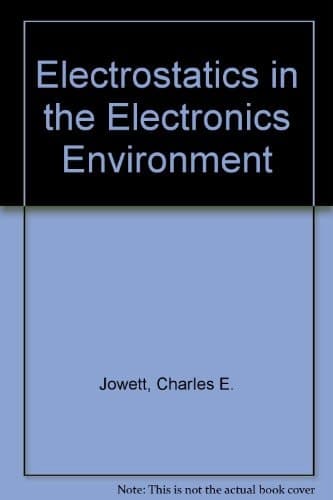 Electrostatics in the electronics environment