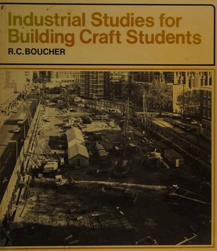 Industrial Studies for Building Craft Students