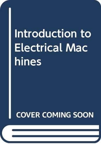 Introduction to Electrical Machines