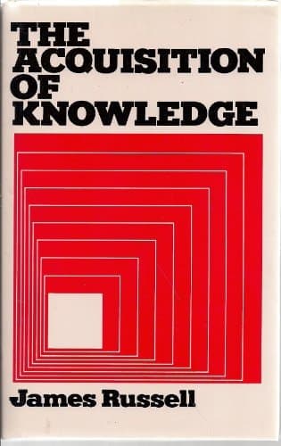 The acquisition of knowledge