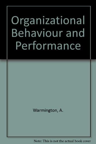 Organizational Behaviour and Performance An Open Systems Approach to Change