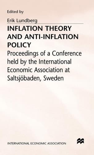 Inflation Theory and Anti-inflation Policy Proceedings of a Conference