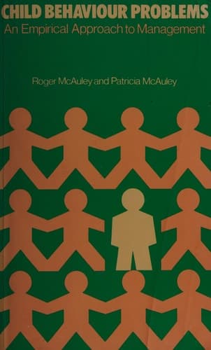 Child behaviour problems: An empirical approach to management