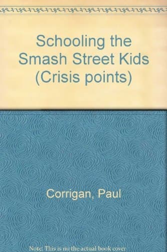 Schooling the Smash Street Kids (Crisis points)