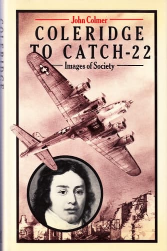 Coleridge to Catch-22: Images of society