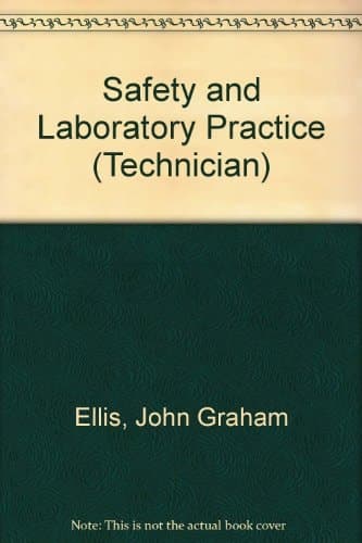 Safety and Laboratory Practice