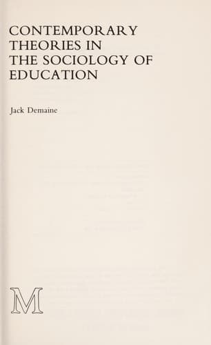 Contemporary theories in the sociology of education