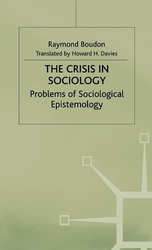 The Crisis in Sociology Problems of Sociological Epistemology
