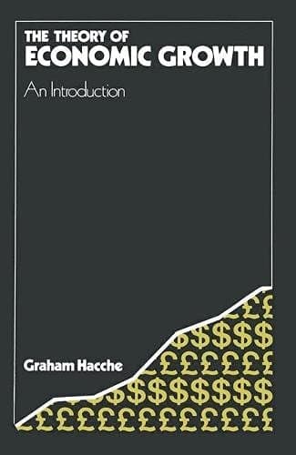 Theory of Economic Growth : An Introduction