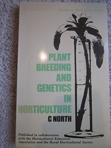 Plant Breeding and Genetics in Horticulture