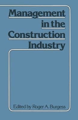 Management in the Construction Industry