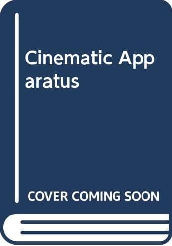 Cinematic Apparatus