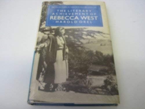 The Literary Achievement of Rebecca West