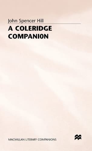 A Coleridge Companion An Introduction to the Major Poems and the Biographia Literaria