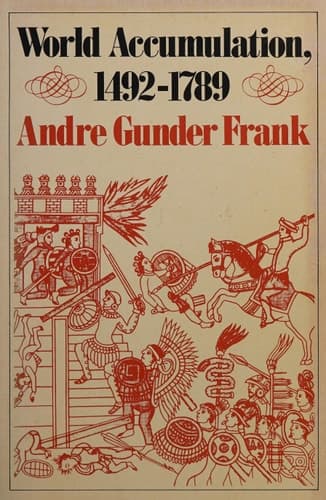 World Accumulation, 1492-1789