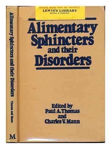 Alimentary Sphincters and Their Disorders
