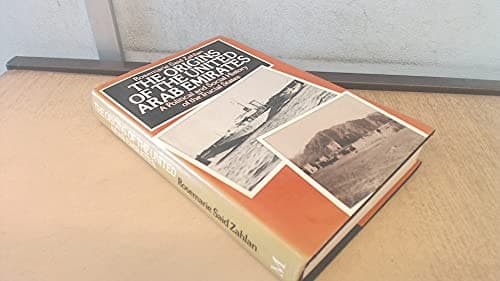 The origins of the United Arab Emirates: A political and social history of the Trucial States