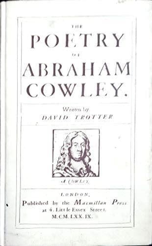 The poetry of Abraham Cowley